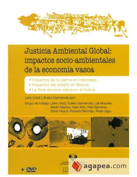 Justicia Ambiental Global: impactos socio-ambientales de la economía vasca