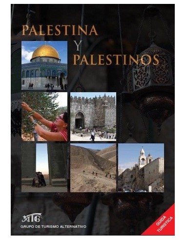 Guía turística: Palestina y Palestinos