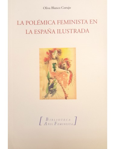 La polémica feminista en la España ilustrada