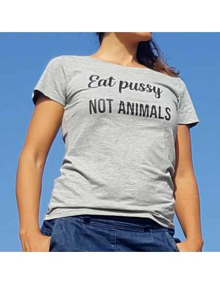 Camiseta "Eat pussy, not animals"