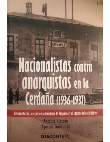 Nacionalistas contra anarquistas en la Cerdaña (1936 - 1937)