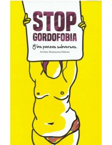 Stop Gordofobia y las panzas subversas
