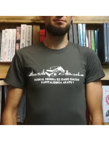 Camiseta Euskal Herria Ez Dago Salgai Kapitalismoa Akatu