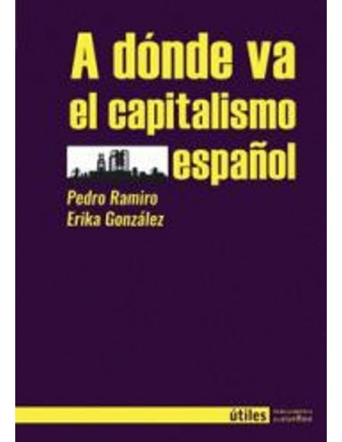 A dónde va el capitalismo español