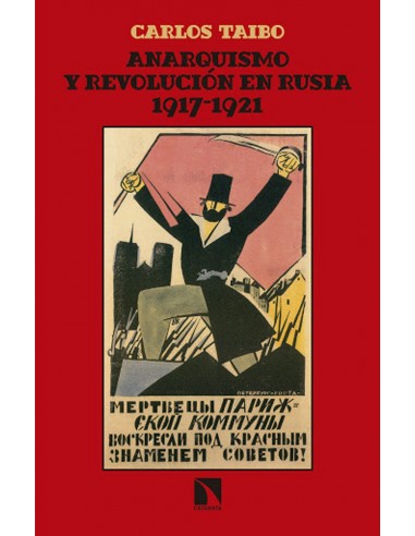 Anarquismo y Revolución en Rusia (1917-1921)