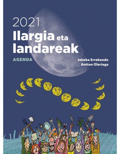 Ilargia eta Landareak 2021eko Agenda