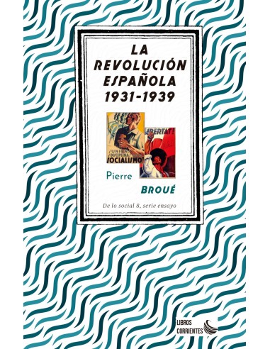 La revolución Española 1931-1939