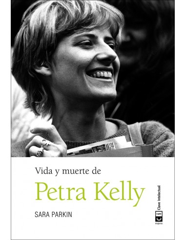 Vida y Muerte de Petra Kelly