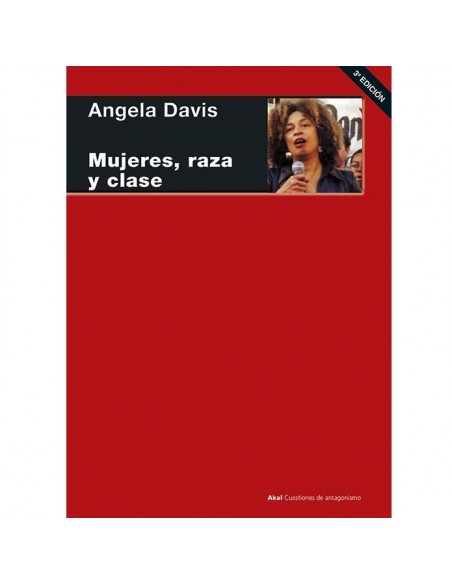 Mujeres, raza y clase por Angela Davis