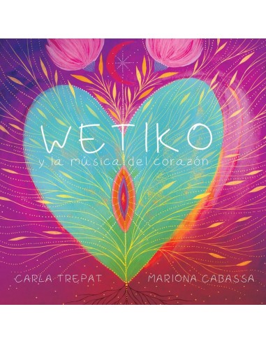 LIbro: Wetiko y la música del corazón