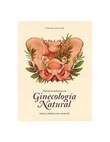 Manual introductorio a la ginecología natural