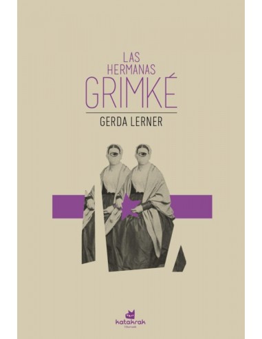 Las Hermanas Grimké libro