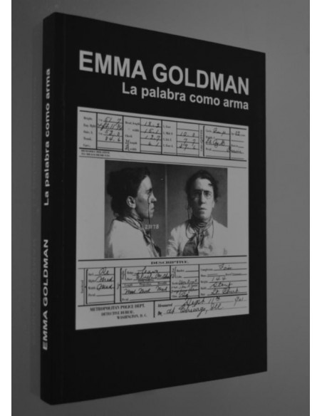 Emma Goldman - La palabra como arma